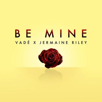 Be Mine 專輯 Awedi/Vade