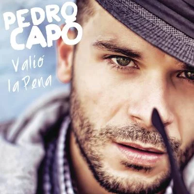 Valió La Pena 專輯 Pedro Capó