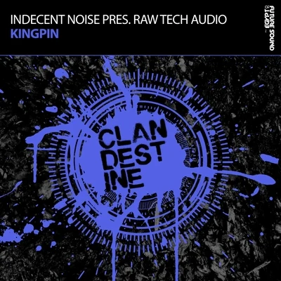 Kingpin 專輯 Indecent Noise/Talla 2XLC/Hypetraxx