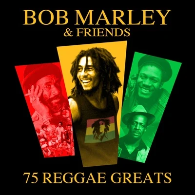 Bob Marley & Friends 專輯 Kim Hoorweg/Bob Marley/Harry James/Dusty Ciggaar/Don George