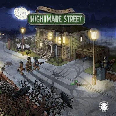 Teddy Killerz Nightmare Street