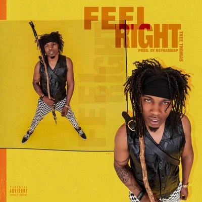 Feel Right 專輯 Tree Thomas