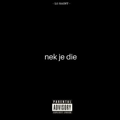 Nek Je Die 专辑 C4/LiL Saint