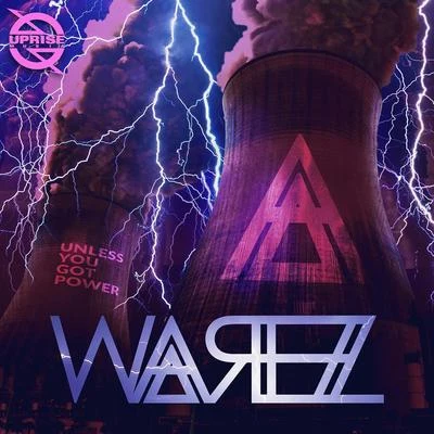 Unless You Got Power 專輯 Warez/Remmy/Madman