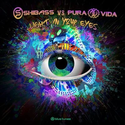 Light in Your Eyes 專輯 Iliuchina/ShiBass/D_Maniac/Brainwash/Quintino & Blasterjaxx