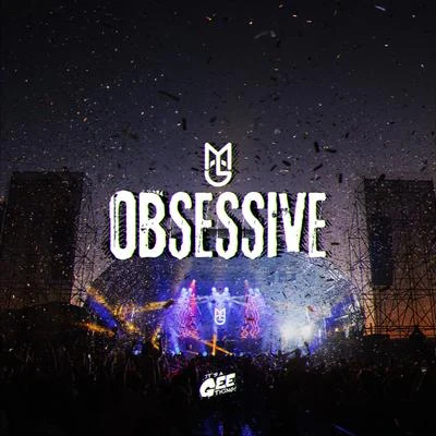 Macky GeeJauz Obsessive