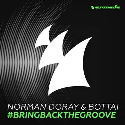 #BringBackTheGroove 專輯 Norman Doray