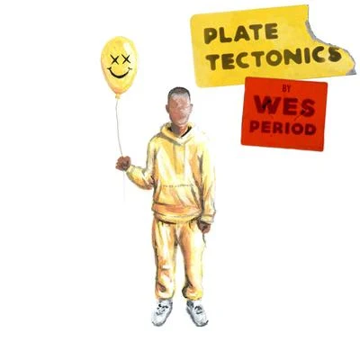 Plate Tectonics 專輯 Jess Kent/Wes Period