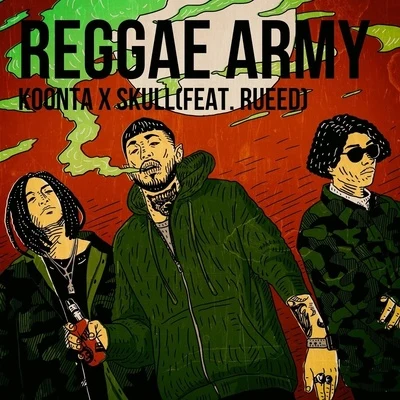 REGGAE ARMY 专辑 Skull/Mario Winans/Loopy/Eyedi/SEAN2SLOW