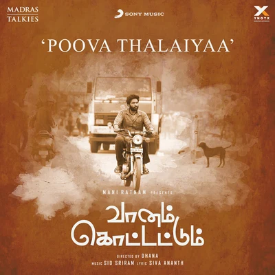 Anthony DaasanD. Imman Poova Thalaiyaa (From "Vaanam Kottattum")