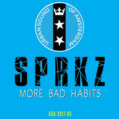 SPRKZKoenJordi Rivera x SPRKZ feat. KoenJordi Rivera More Bad Habits ( feat. Frae)