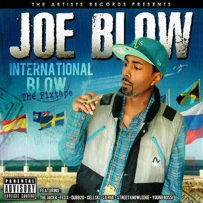 International Blow - The Fixtape 專輯 Joe Blow