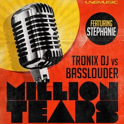 Tronix DJTuff Rider Million Tears (feat. Stephanie)