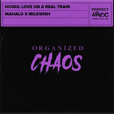 Love On A Real Train 專輯 Milkwish/VINNE/Yhago/Rasmus Juul/Kasual