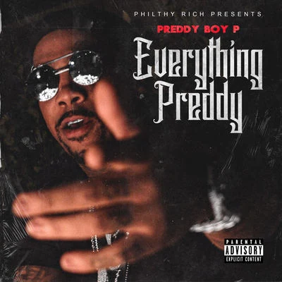 Everything Preddy 专辑 Preddy Boy P/Pooh Hefner