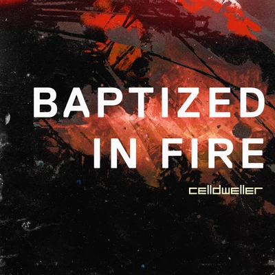 Celldweller Baptized In Fire (Instrumental)