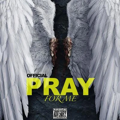 Pray for Me 專輯 Official