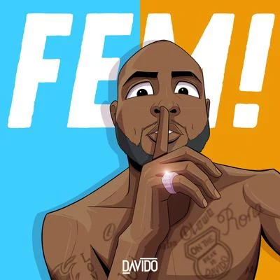 FEM 專輯 Davido/Kofi Mole/Joey B/Medikal/Ahtitude