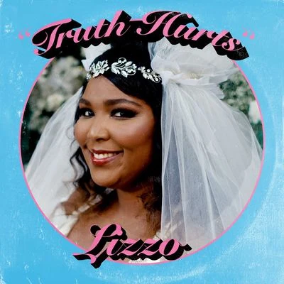 Truth Hurts 專輯 Lizzo/Missy Elliott