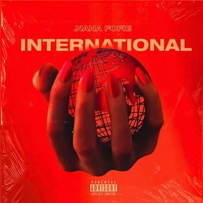 International 专辑 Nana Fofie/Bryan Mg