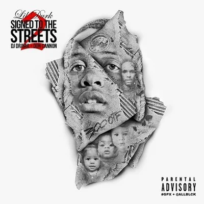 Lil Durk Signed To The Streets 2