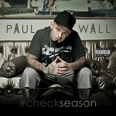 #Checkseason 专辑 Paul Wall