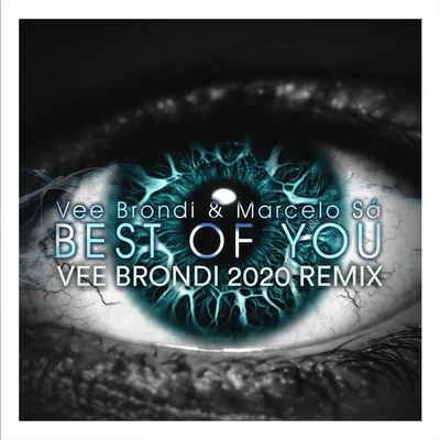 Best of You (2020 Remix) 專輯 Mark Aaron/Vee Brondi/Pontifexx