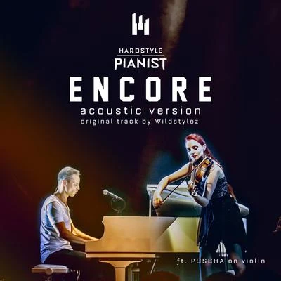 Hardstyle PianistANDY SVGE Encore (Acoustic Version)