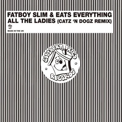 All the Ladies 專輯 Fatboy Slim