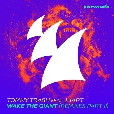 Wake The Giant(Remixes Part 2) 專輯 Tommy Trash