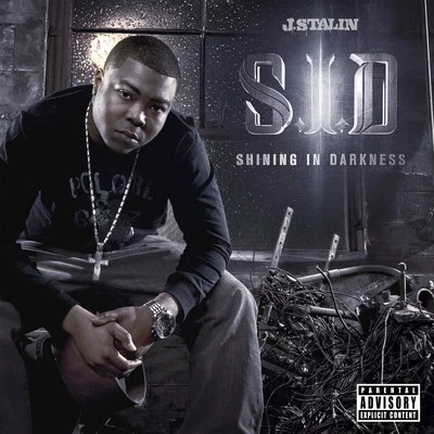 S.i.D. shining in darkness (deluxe edition) 專輯 J Stalin/Footz the Beast