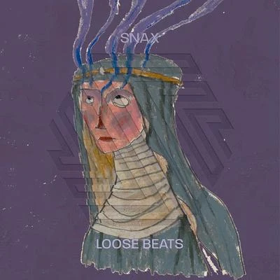 Loose Beats 專輯 Snax