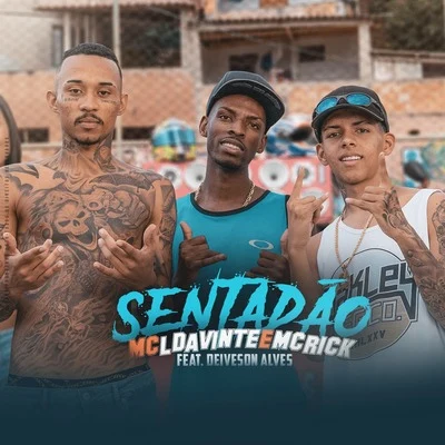 Sentadão 專輯 Mano Cheffe/MC Rick/Mc Magrinho