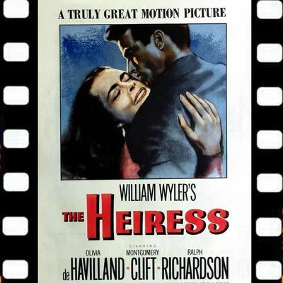 The Heiress Suite (From "The Heiress" Original Soundtrack) 專輯 Aaron Copland