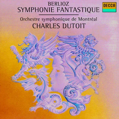 Berlioz: Symphonie fantastique 專輯 Charles Dutoit