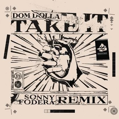 Take It (Sonny Fodera Remix) 專輯 Dom Dolla/Sonny Fodera