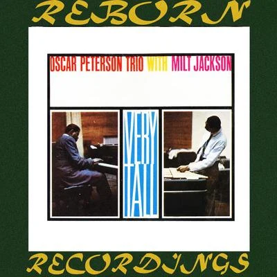 Very Tall (HD Remastered) 專輯 Oscar Peterson Trio