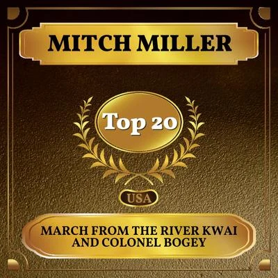 March from The River Kwai and Colonel Bogey (Billboard Hot 100 - No 20) 專輯 Mitch Miller/Celia Cruz/The Smith Brothers/Hugo Winterhalter and His Orchestra/Tina Robin