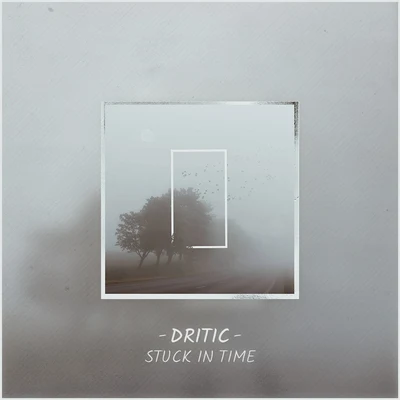 Stuck in Time 专辑 Dritic/Arkane Skye/Miss Lina