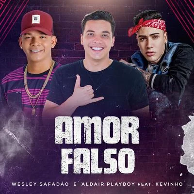 Amor Falso 專輯 Wesley Safadão