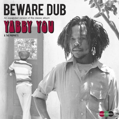 Beware Dub 專輯 Jah Mason/Yabby You