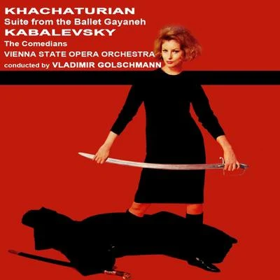 Khachaturian: Suite from the Ballet Gayaneh 專輯 Vienna State Opera Orchestra/Hermann Scherchen/The Royal Philharmonic Orchestra