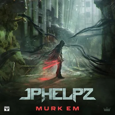 JPhelpz Murk Em