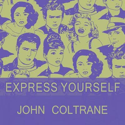 John ColtraneJohnny Hartman Express Yourself