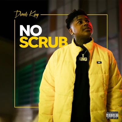 No Scrub 專輯 Kalin and Myles/Derek King/Anjali World