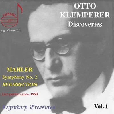 Otto Klemperer Discoveries: Mahler Symphony No. 2 (Live 1950, Sydney) 專輯 Sydney Symphony Orchestra