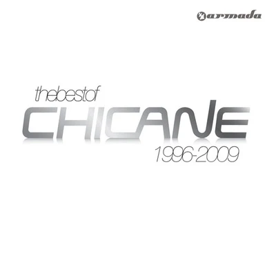 Chicane The Best Of Chicane 1996 - 2009