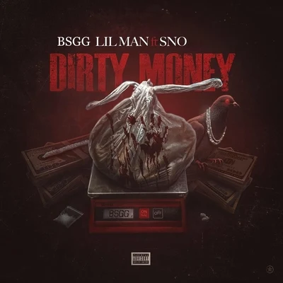 Dirty Money (feat. Sno) 專輯 Lil Man