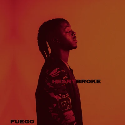 Heartbroke 專輯 Fuego