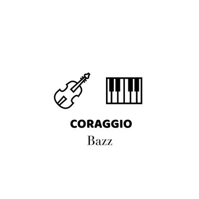 Coraggio 專輯 BAZZ